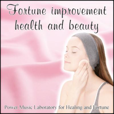 Fortune Improvement of Health and Beauty Introduction's cover