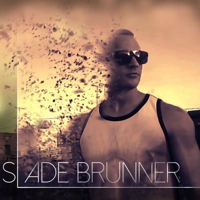 Slade Brunner's cover