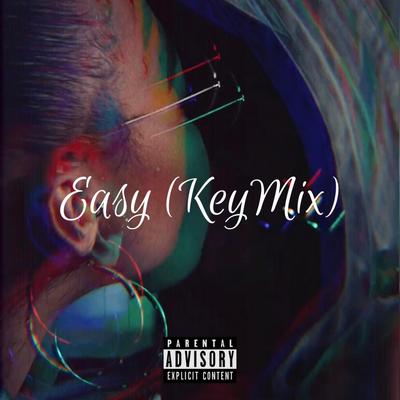Easy (KeyMix) By Keanu Evans's cover