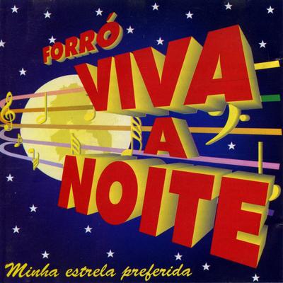 Forró Viva a Noite's cover