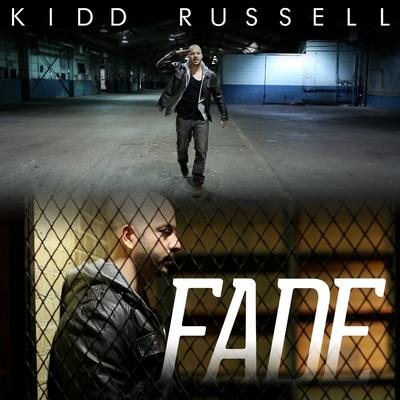 Fade By Kidd Russell's cover