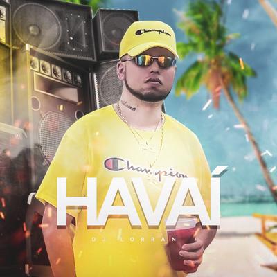 Havaí By Dj Lorran's cover