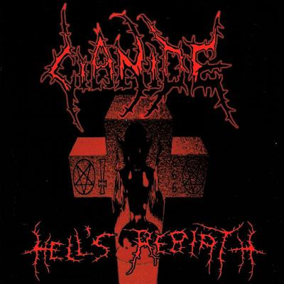 The Age of Hell's Rebirth By Cianide's cover