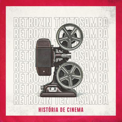 História de Cinema (Ao Vivo) By Tentasamba, Swing & Simpatia's cover