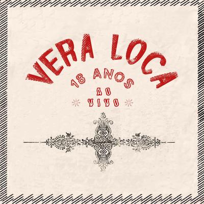 Maria Lúcia (Ao Vivo) By Vera Loca's cover