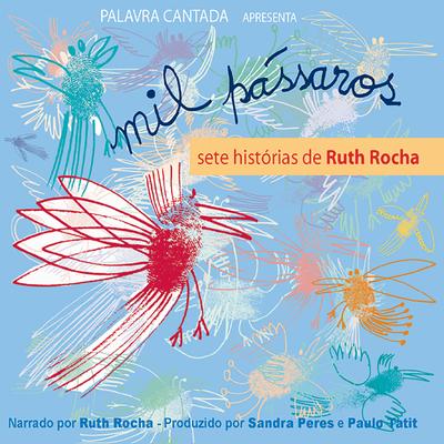 Mil Pássaros: Sete Histórias de Ruth Rocha's cover