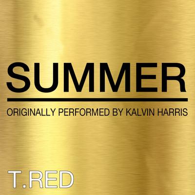 Summer By T-RED's cover