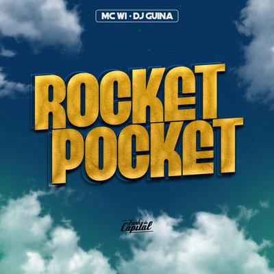 Rocket Pocket By MC W1, DJ Guina's cover