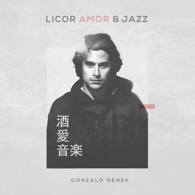 Licor Amor & Jazz's cover