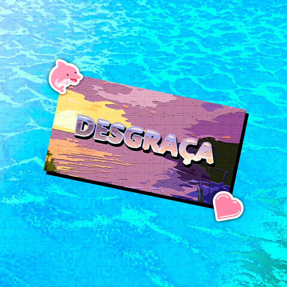 Desgraça Official Tiktok Music  album by YUNG LIXO - Listening To All 1  Musics On Tiktok Music