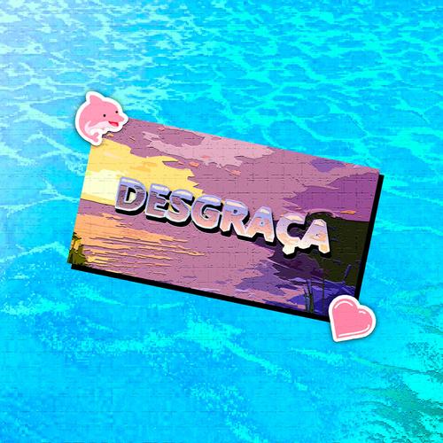 Desgraça's cover