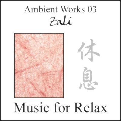 Music for Relax Ambient Works 03's cover