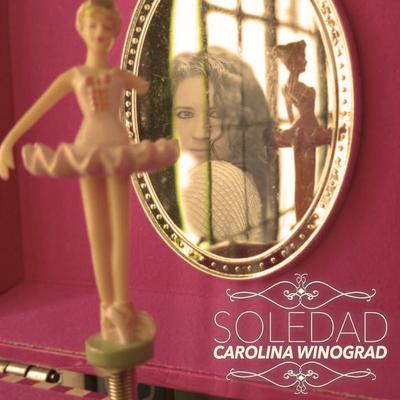 Soledad By Carolina Winograd's cover