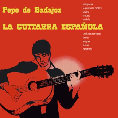 Malagueña By Pepe de Badajoz's cover