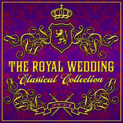 The Royal Wedding Classical Collection's cover