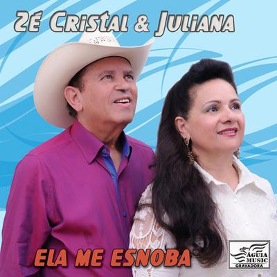 Zé Cristal & Juliana's cover