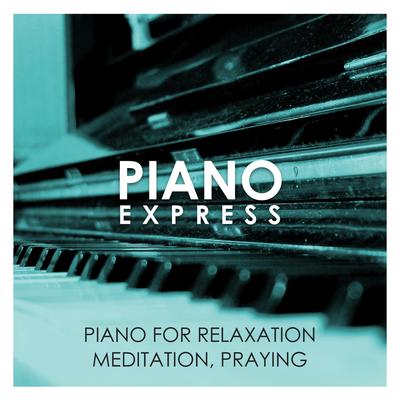 Blessed By Piano Express's cover
