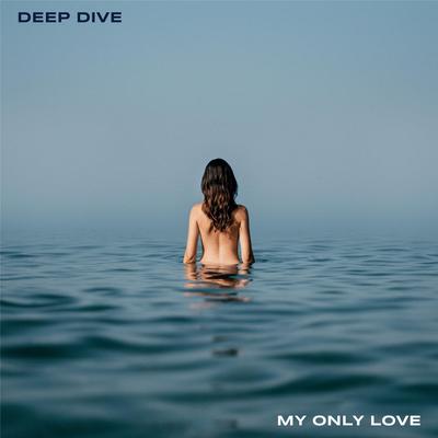My Only Love's cover