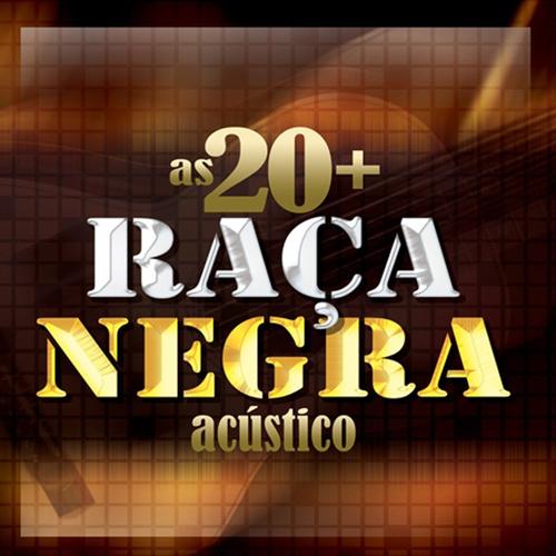 AS 20+ RAÇA NEGRA's cover