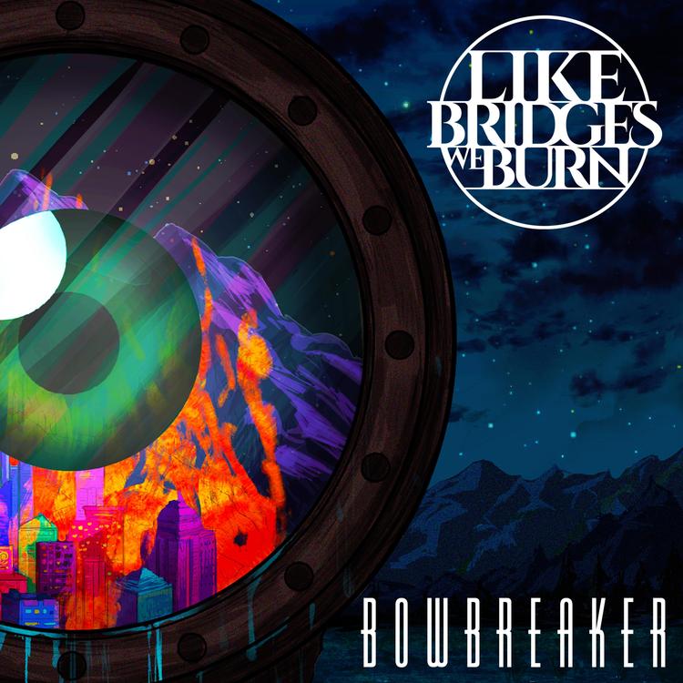 Like Bridges We Burn's avatar image