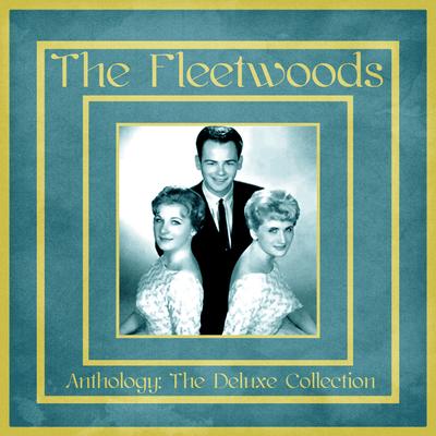 Days Dwindle By (Remastered) By The Fleetwoods's cover