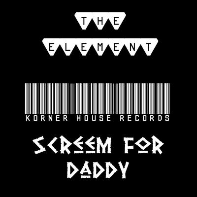 Screem For Daddy (Original Mix)'s cover
