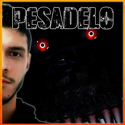 Pesadelo By Jimmy Maximus's cover