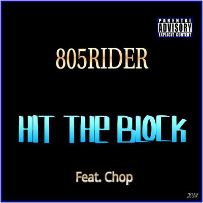 Hit the Block (feat. Chop)'s cover