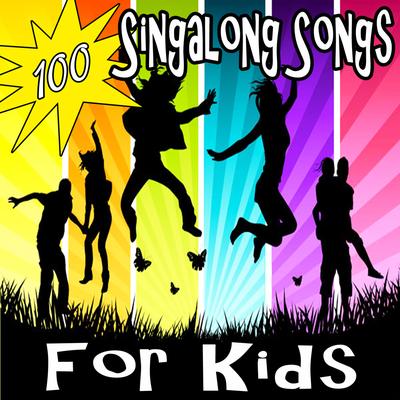 100 SING-A-LONG SONGS FOR KIDS's cover