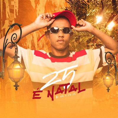 25 É Natal By MC Kal's cover