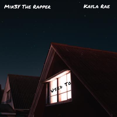 Mik3y the Rapper's cover