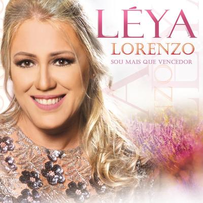 Sou Mais Que Vencedor By Léya Lorenzo, André Valadão's cover