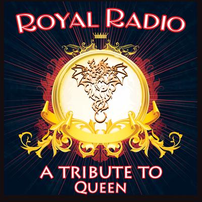 Royal Radio: A Tribute to Queen's cover