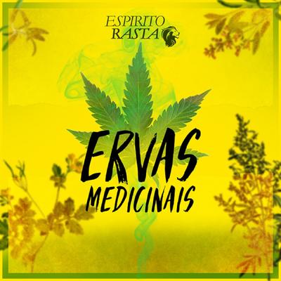 Ervas Medicinais By Espirito Rasta's cover