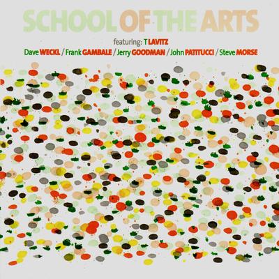 Fairweather Green By School of the Arts, T Lavitz, Dave Weckl, Frank Gambale, John Patitucci's cover