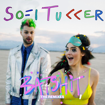 Batshit (Woo2Tech & Bruno Be Remix) By Sofi Tukker's cover