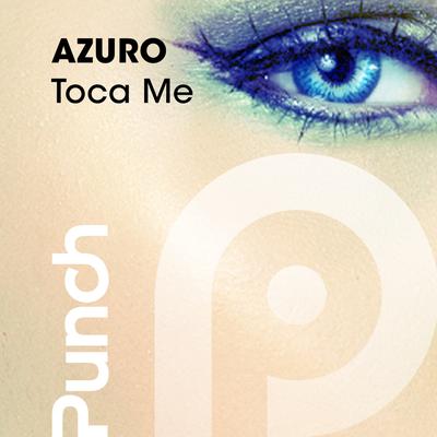 Toca Me (Dan Winter Remix) By Azuro, Elly, Dan Winter's cover