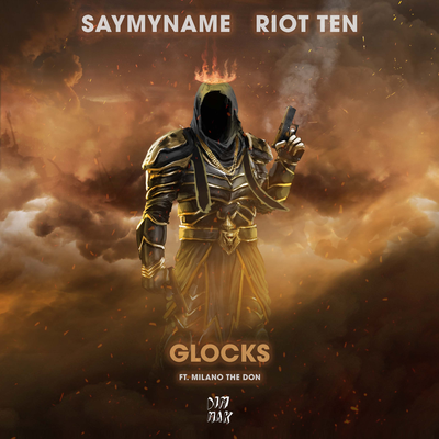 Glocks (feat. Milano The Don) By Riot Ten, SAYMYNAME, Milano The Don's cover