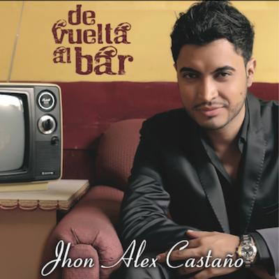 De Bar En Bar By Jhon Alex Castaño's cover