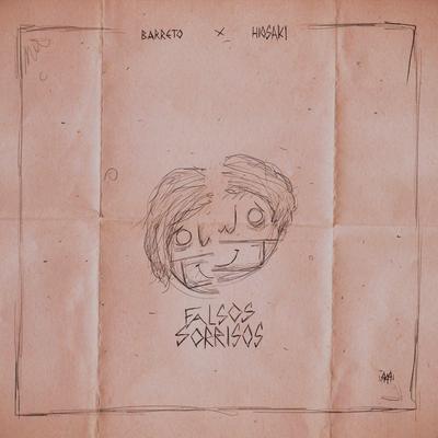 Falsos Sorrisos By Barreto, Hiosaki, Sadstation's cover