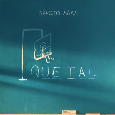 Que Tal (Playback) By Sérgio Saas's cover