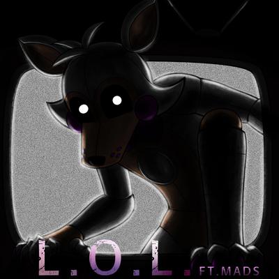 L.O.L. By Rockit Gaming, Mads's cover