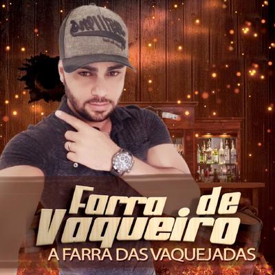 Sou Viciado Sim By Farra De Vaqueiro, Edgar Mao Branca's cover