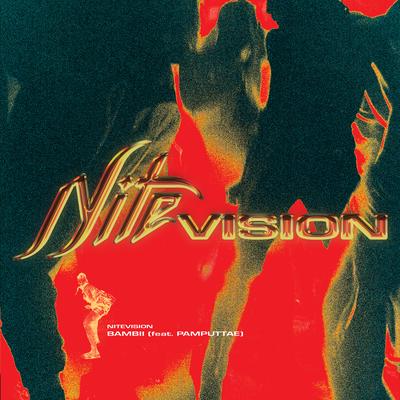 NITEVISION By BAMBII, Pamputtae's cover