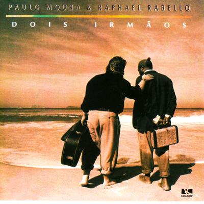 Violão Vadio By Raphael Rabello, Paulo Moura, Paulo Moura & Raphael Rabello's cover