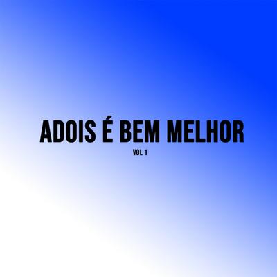 Adois é bem Melhor's cover