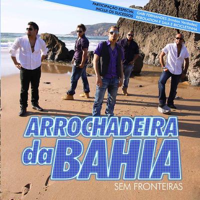 Arrochadeira da Bahia's cover
