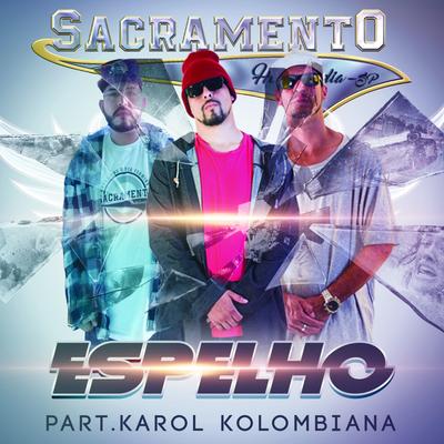 Espelho By Sacramento rap, Karol Kolombiana's cover