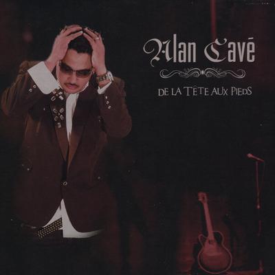 Can't Do This to Me By Alan Cavé's cover