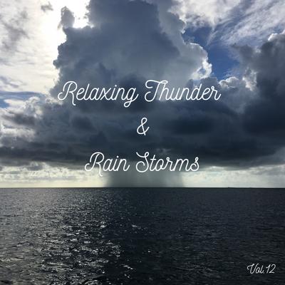 Hard Loud Rain By Rain Recordings, Lightning, Thunder and Rain Storm, Rain Sounds's cover
